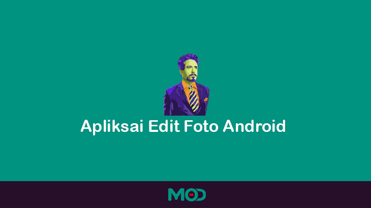 aplikasi edit foto android