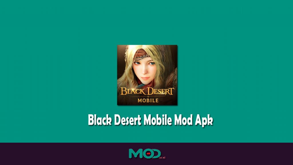 Black Desert Mobile Mod Apk