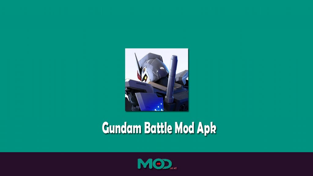 Gundam Battle Mod Apk