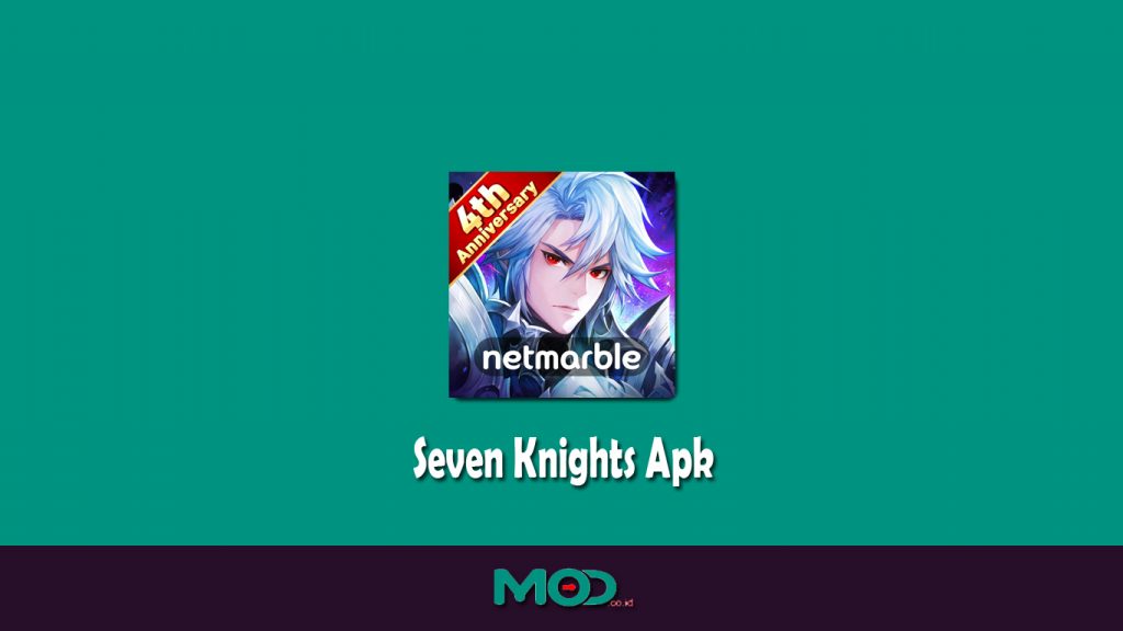 Seven Knights Apk